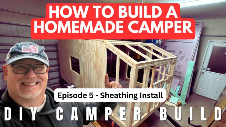 Homemade Camping Trailer Build (Part 5) | Installing Exterior Sheathing on Our DIY Camper